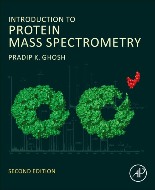 Book cover of: Introduction to Protein Mass Spectrometry. By: Ghosh, Pradip K.