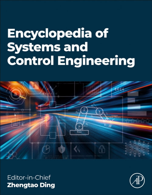Book cover of: Encyclopedia of Systems and Control Engineering. By: Zhengtao Ding