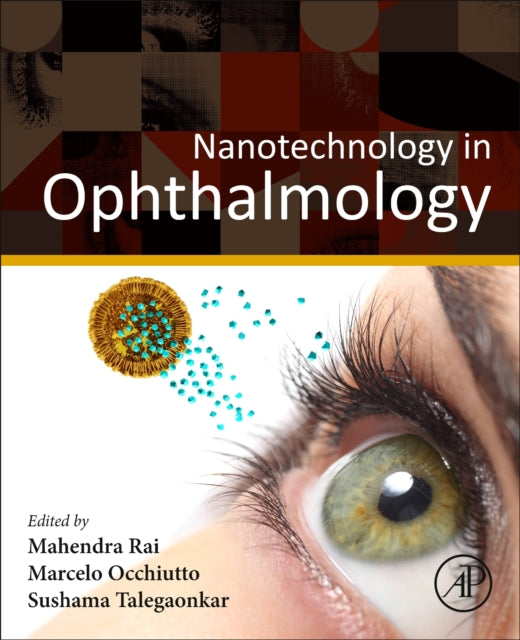 Book cover of: Nanotechnology in Ophthalmology. By: Mahendra Rai
