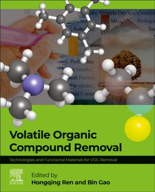 Book cover of: Volatile Organic Compound Removal. By: Hongqing Ren