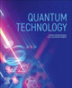 Book cover of: Quantum Technology