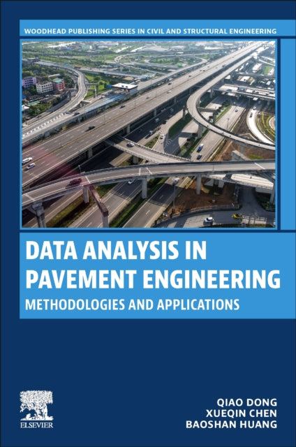 Book cover of: Data Analysis in Pavement Engineering. By: Qiao Dong