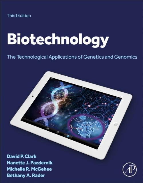 Book cover of: Biotechnology. By: David P. Clark