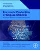 Book cover of: Enzymatic Production of Oligosaccharides. By: Carlos Vera