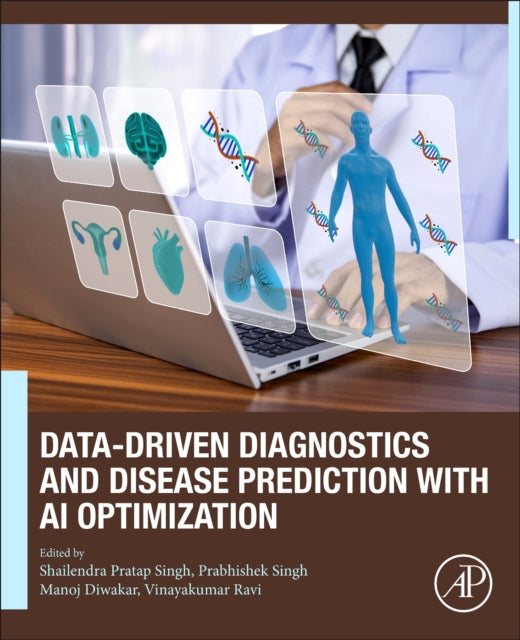 Book cover of: Data-Driven Diagnostics and Disease Prediction with AI Optimization