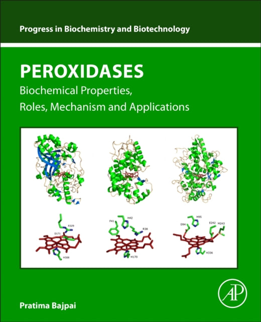 Book cover of: Peroxidases. By: Pratima Bajpai