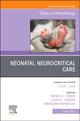 Book cover of: Neonatal Neurocritical Care, An Issue of Clinics in Perinatology