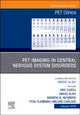 Book cover of: PET Imaging in Central Nervous System Disorders, An Issue of PET Clinics. By: Eric Guedj