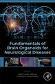 Book cover of: Fundamentals of Brain Organoids for Neurological Diseases