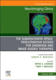Book cover of: Subarachnoid Space: Percutaneous Access for Diagnosis and Image-Guided therapies, An Issue of Neuroimaging Clinics of North America