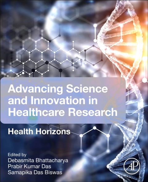 Advancing Science and Innovation in Healthcare Research