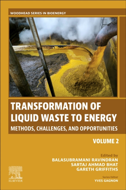 Book cover of: Transformation of Liquid Waste to Energy. By: Balasubramani Ravindran