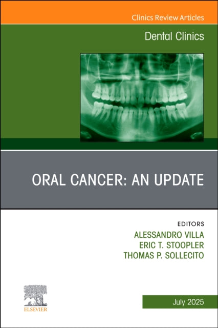 Book cover of: Oral Cancer: An Update, An Issue of Dental Clinics of North America