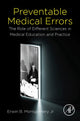 Book cover of: Preventable Medical Errors. By: Erwin B. Montgomery Jr
