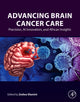 Book cover of: Advancing Brain Cancer Care