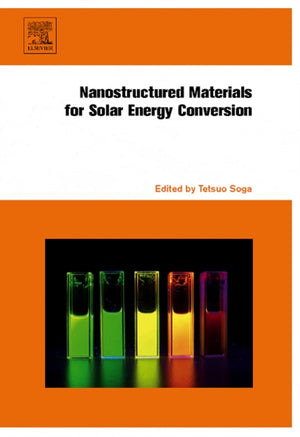 Nanostructured Materials for Solar Energy Conversion