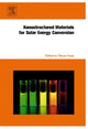 Book cover of: Nanostructured Materials for Solar Energy Conversion. By: Tetsuo Soga