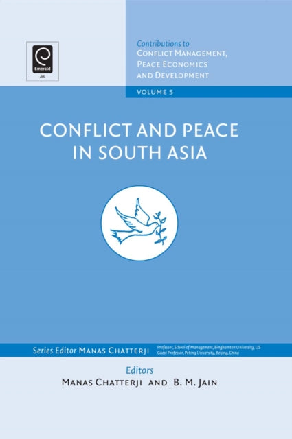 Book cover of: Conflict and Peace in South Asia. By: Chatterji