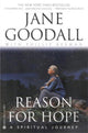 Book cover of: Reason For Hope. By: Jane Goodall