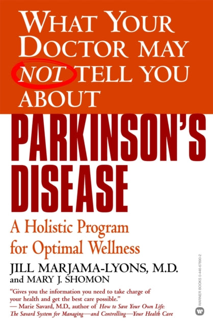 Book cover of: What Your Dr...Parkinson's Disease. By: Jill Marjama-Lyons