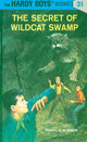 Book cover of: Hardy Boys 31: The Secret of Wildcat Swamp. By: Franklin W. Dixon