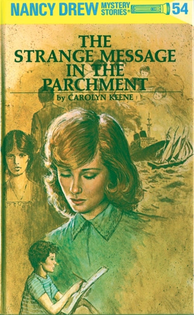 Book cover of: Nancy Drew 54: The Strange Message in the Parchment
