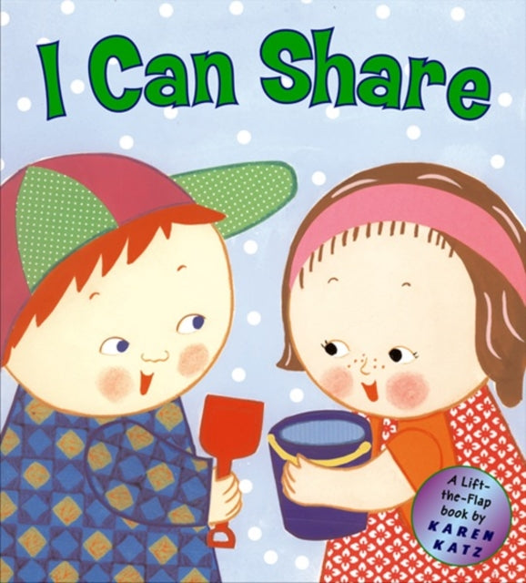 Book cover of: I Can Share. By: Karen Katz