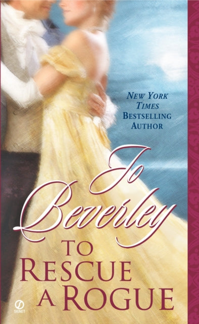 Book cover of: To Rescue a Rogue. By: Jo Beverley