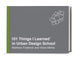 Book cover of: 101 Things I Learned in Urban Design School. By: Matthew Frederick