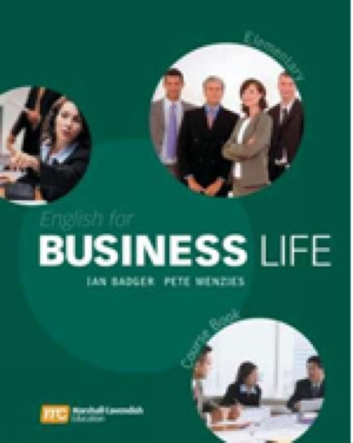 Book cover of: English for Business Life Elementary. By: Ian Badger