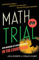 Book cover of: Math on Trial