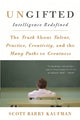 Book cover of: Ungifted. By: Scott Barry Kaufman