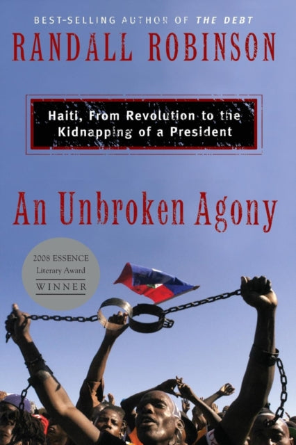 Book cover of: Unbroken Agony. By: Randall Robinson