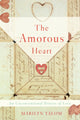 Book cover of: Amorous Heart. By: Marilyn Yalom