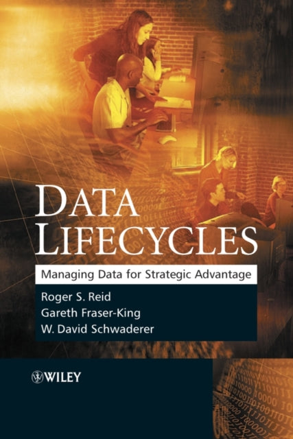Book cover of: Data Lifecycles. By: Roger Reid