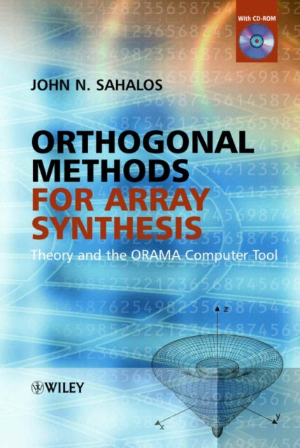 Book cover of: Orthogonal Methods for Array Synthesis. By: John Sahalos