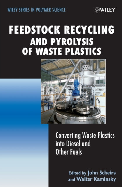 Book cover of: Feedstock Recycling and Pyrolysis of Waste Plastics