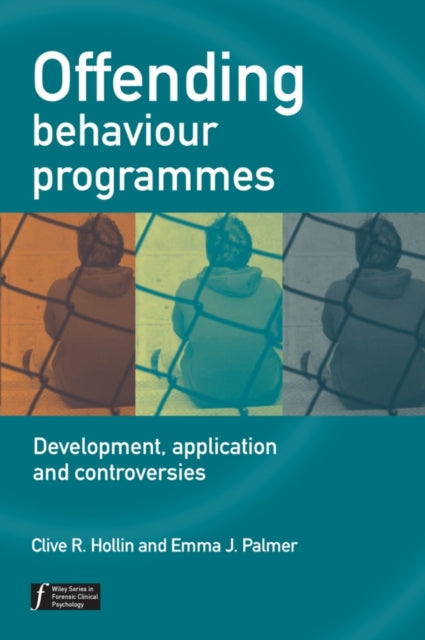 Book cover of: Offending Behaviour Programmes. By: Emma J. Palmer