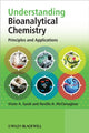 Book cover of: Understanding Bioanalytical Chemistry. By: Victor A. Gault