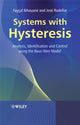Book cover of: Systems with Hysteresis. By: Faycal Ikhouane, Fayçal Ikhouane