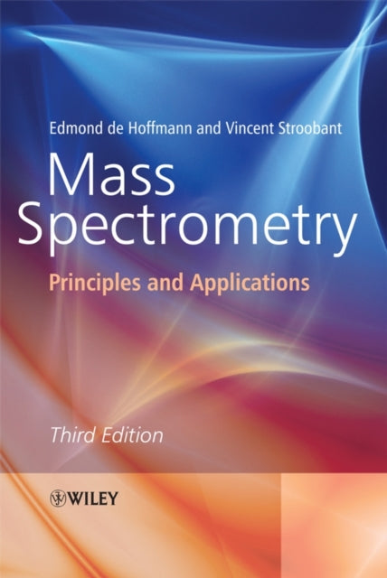 Book cover of: Mass Spectrometry. By: Edmond de Hoffmann