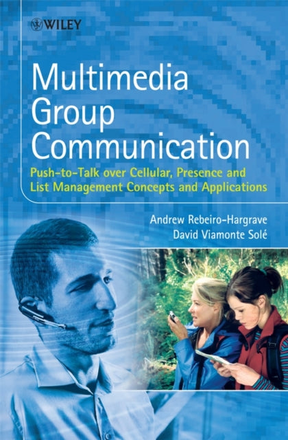 Book cover of: Multimedia Group Communication. By: Andrew Rebeiro-Hargrave