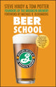 Book cover of: Beer School. By: Steve Hindy