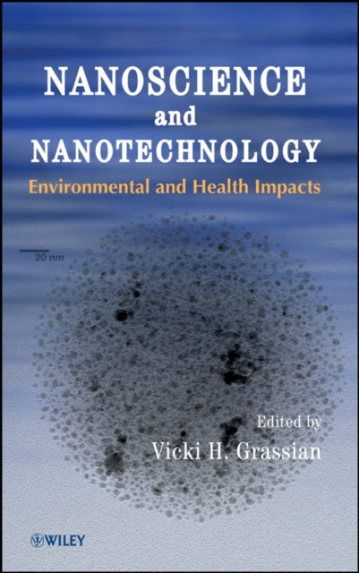 Book cover of: Nanoscience and Nanotechnology. By: Vicki H. Grassian