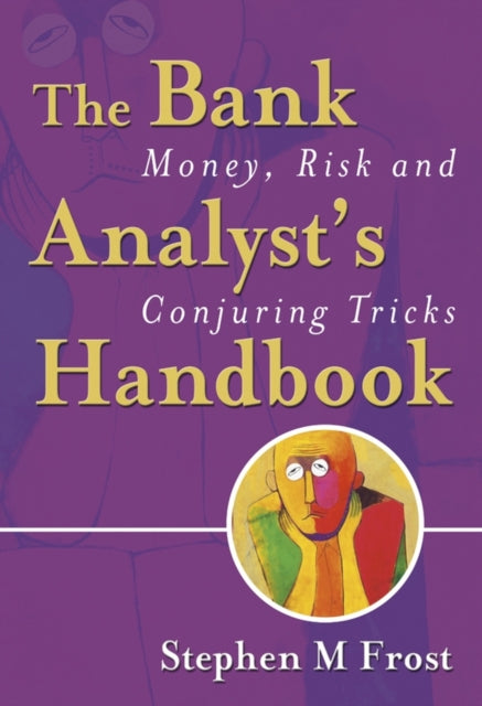 Book cover of: Bank Analyst's Handbook. By: Stephen M. Frost