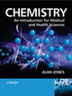 Book cover of: Chemistry: An Introduction for Medical and Health Sciences. By: Alan Jones