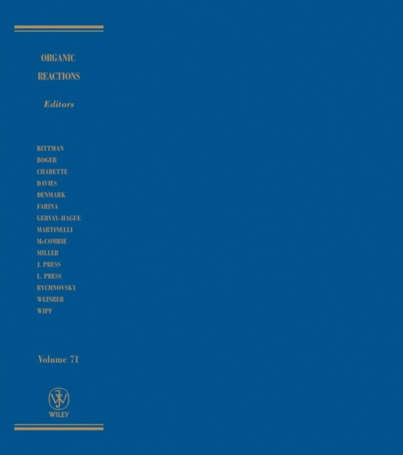 Book cover of: Organic Reactions, Volume 71. By: Larry E. Overman
