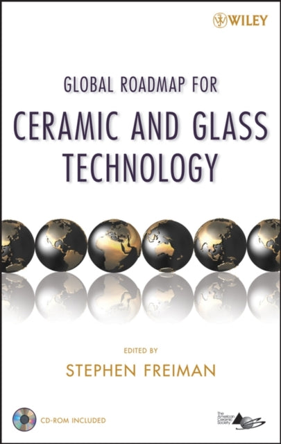 Book cover of: Global Roadmap for Ceramic and Glass Technology. By: Mrityunjay Singh