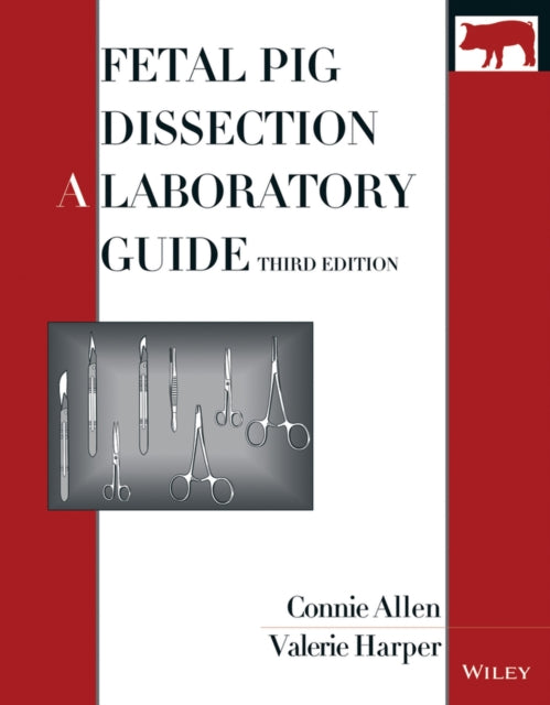 Book cover of: Fetal Pig Dissection. By: Connie Allen