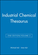 Book cover of: Industrial Chemical Thesaurus, Volume 2. By: Michael Ash